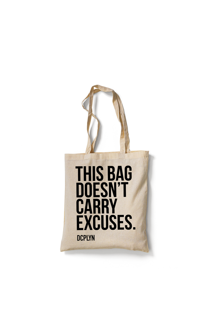 NO EXCUSES TOTE - BEIGE